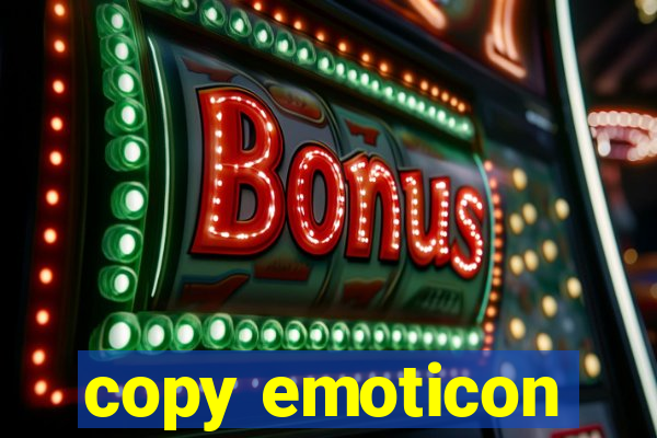 copy emoticon